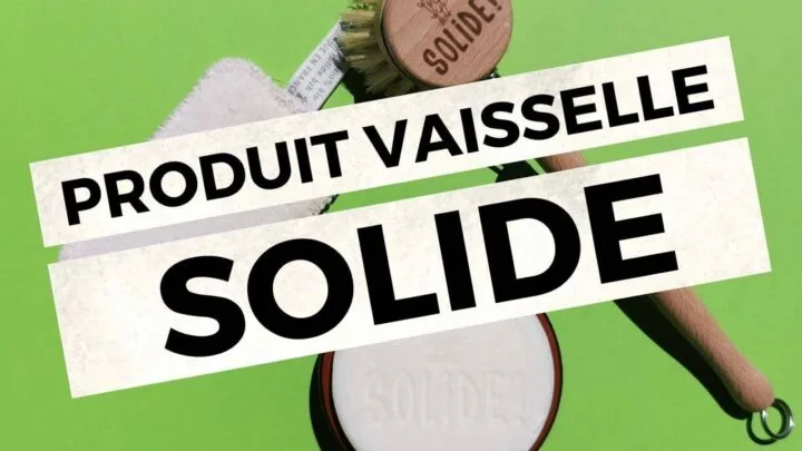 Produit vaisselle solide : solution qui vide à la réduction des déchets